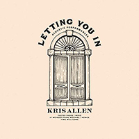 Kris Allen - Letting You In: Acoustic Performances (EP)