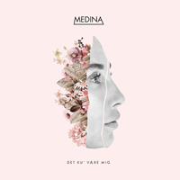 Medina - Det Ku' Vaere Mig (Single)