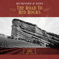 Mumford & Sons - The Road To Red Rocks (Live From Red Rocks, Colorado)