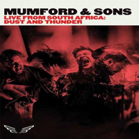 Mumford & Sons - Live From South Africa: Dust And Thunder