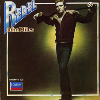 John Miles Band - Rebel