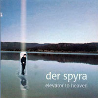 Spyra - Elevator To Heaven (CD 1: Live In Berlin.de)