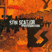 Stin Scatzor - Industrogression