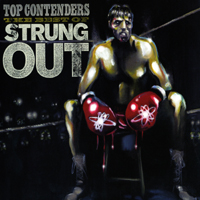 Strung Out - Top Contenders The Best Of Str