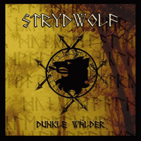 Strydwolf - Dunkle Walder