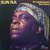 Sun Ra - St. Louis Blues (Solo Piano)