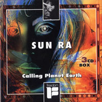 Sun Ra - Calling Planet Earth (CD 2) Spaceways, rec. 1966 & 1968