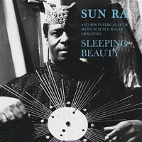 Sun Ra - Art Yard In A Box 7 CD (CD 2) Sleeping Beauty