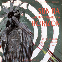 Sun Ra - Art Yard In A Box 7 CD (CD 5) Horizon
