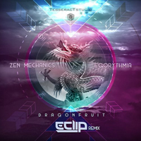 Zen Mechanics - Dragonfruit (E-Clip Remix) (Single)