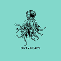 Dirty Heads - Dessert (EP)