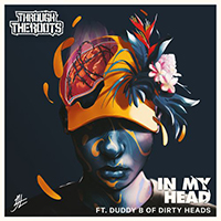 Dirty Heads - In My Head (Single)
