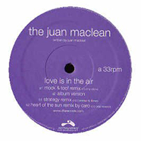 Juan MacLean - Love Is in the Air (Single)