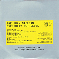 Juan MacLean - Everybody Get Close