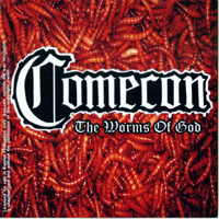 Comecon - The Worms Of God (CD 2)