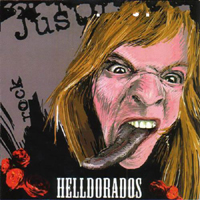 Helldorados - Just Rock