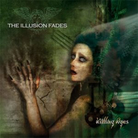Illusion Fades - Killing Ages
