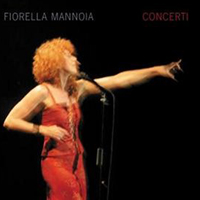 Fiorella Mannoia - Concerti (CD 2)