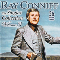 Ray Conniff - The Singles Collection, Volume 3
