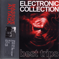 Massive Attack - Electronic Collection: Best Trips
