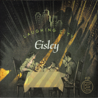 Eisley - Laughing City (EP)