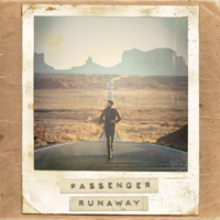 Passenger (GBR) - Runaway (Deluxe Edition, CD 1)