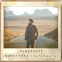 Passenger (GBR) - Survivors (Alternate)  (Single)