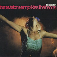 Transvision Vamp - Kiss Their Sons (CD 1)