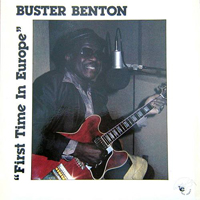 Buster Benton - First Time In Europe (Lp)