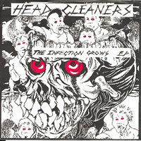 Headcleaners - The Infection Grows