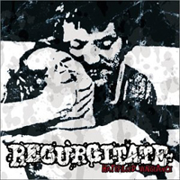 Regurgitate - Hatefilled Vengence