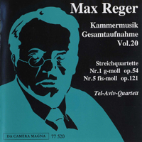 Max Reger - Reger: Kammermusik Gesamtaufnahme Vol. 20 - String Quartets 54N1 121