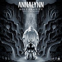 Annalynn - Holy Gravity (feat. CJ McMahon) (Single)