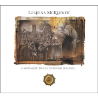 Loreena McKennitt - A Mummer's Dance Throught