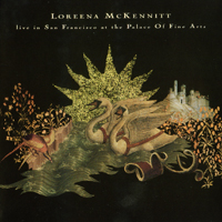 Loreena McKennitt - Live In San Francisco at the Palace Of Fine Arts