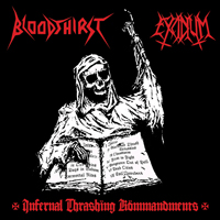 Bloodthirst - Infernal Thrashing Kommandments