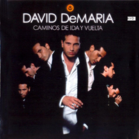 David DeMaria - Caminos De Ida Y Vuelta