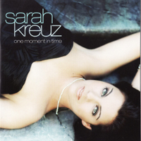 Sarah Kreuz - One Moment In Time