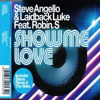 Steve Angello - Show Me Love (Split)