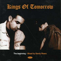 Kings Of Tomorrow - The Beginning