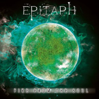 Epitaph (DEU) - Fire From The Soul (Deluxe Version)