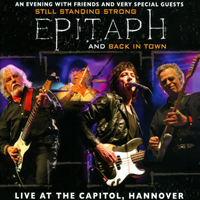 Epitaph (DEU) - Still Standing Strong And Back In Town [Live at the Capitol, Haniver] (CD 1)