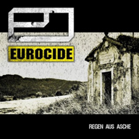 Eurocide - Regen Aus Asche