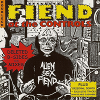 Alien Sex Fiend - Fiend At The Controls (CD 1)