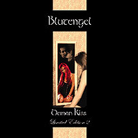 BlutEngel - Demon Kiss [Limited Digipack Edition] : CD 2 Fire