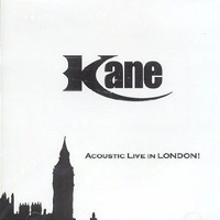 Kane (USA) - Acoustic Live in London (October 30, 2004)