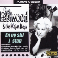 Eva Eastwood - En Ny Stil I Stan