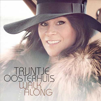 Trijntje Oosterhuis - Walk Along