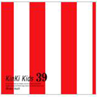 KinKi Kids - 39 (CD 2: Koichi's Favorite)