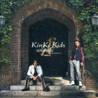 KinKi Kids - Solitude Sayonara (Truth) (Single)
